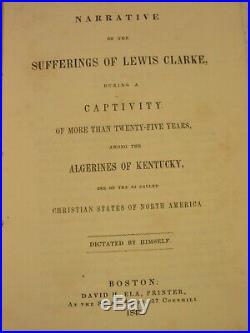 1845 Abolitionist Slave Narrative Book Sufferings Lewis Clarke Black Slavery KY