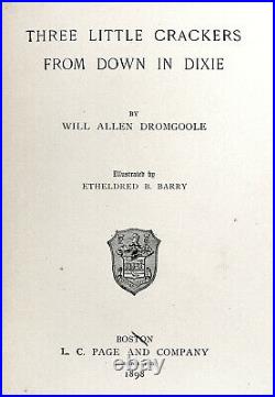 1898 WHITE CRACKERS IN DIXIE Civil War BLACK AMERICANA South Slavery CONFEDERATE