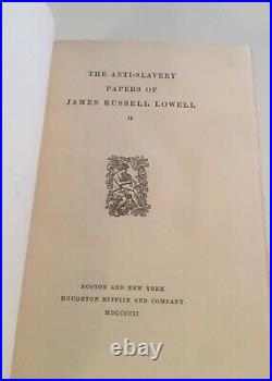 1902 The Anti-Slavery Papers of James Russell Lowell 374/500 Black Americana