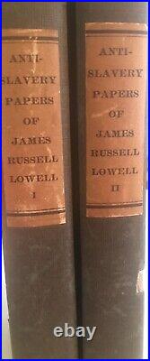 1902 The Anti-Slavery Papers of James Russell Lowell 374/500 Black Americana
