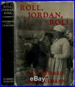 1934 Doris Ulmann ROLL JORDAN ROLL with 70 RARE PHOTOS Black Americana 1st Edition