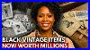 20 Vintage Items From Black Households That Are Worth Millions Now