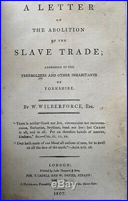 A Letter on the Abolition of the Slave Trade by WILLIAM WILBERFORCE 1807