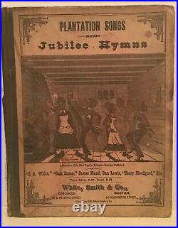 Antique African American Plantation Songs 1881 Jubilee Hymns Free Shipping