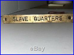 Black Americana Vintage Brass Slave Quarters Sign Collectible
