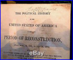 George Washington Williams copy of History of the Reconstruction, 1880, Sgnd 3X, VG