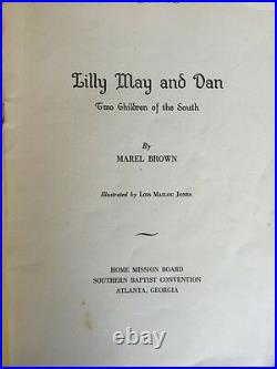 LILLY MAY AND DAN TWO CHILDREN OF THE SOUTH Marel Brown 1st Ed African Am 1946