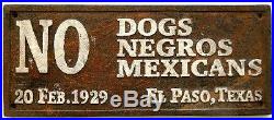 No Dogs/Negros/Mexicans cast iron sign #E919
