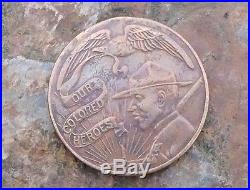 Our Colored Heroes World War One Private Medal WW1 Non-Gov Issue Medal