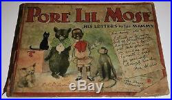 Pore Lil Mose His Letters to His Mammy. RF Outcault. Dated1902