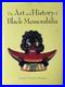 The Art and History of Black Memorabilia Hardcover December 5, 2000