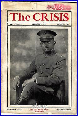 The CrisisFeb 1919WWI ReconstructionBlack Military+++ Vintage NAACP Magazine