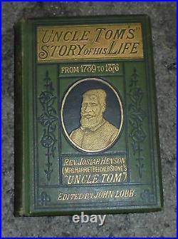 Uncle Tom's Life Negro Stowe Cabin Black Slavery South Abolition Autobiography