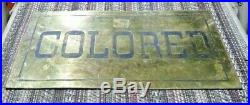Vintage Brass-Coated Segregation Sign -White/Colored- African American