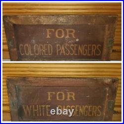 Vtg Antique Railroad Train Jim Crow Segregation Sign White / Colored Passengers